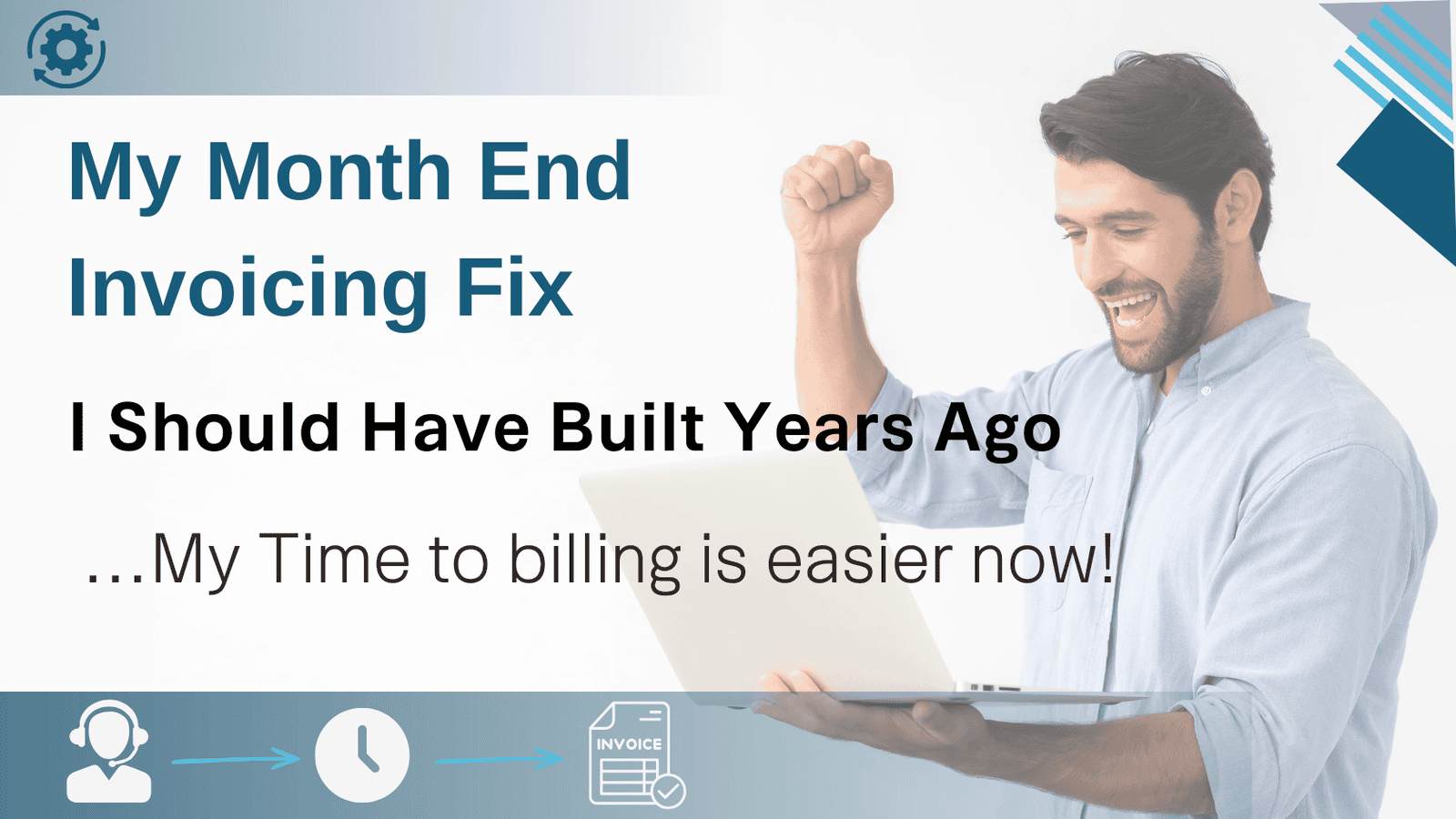 My Month End Invoicing Fix